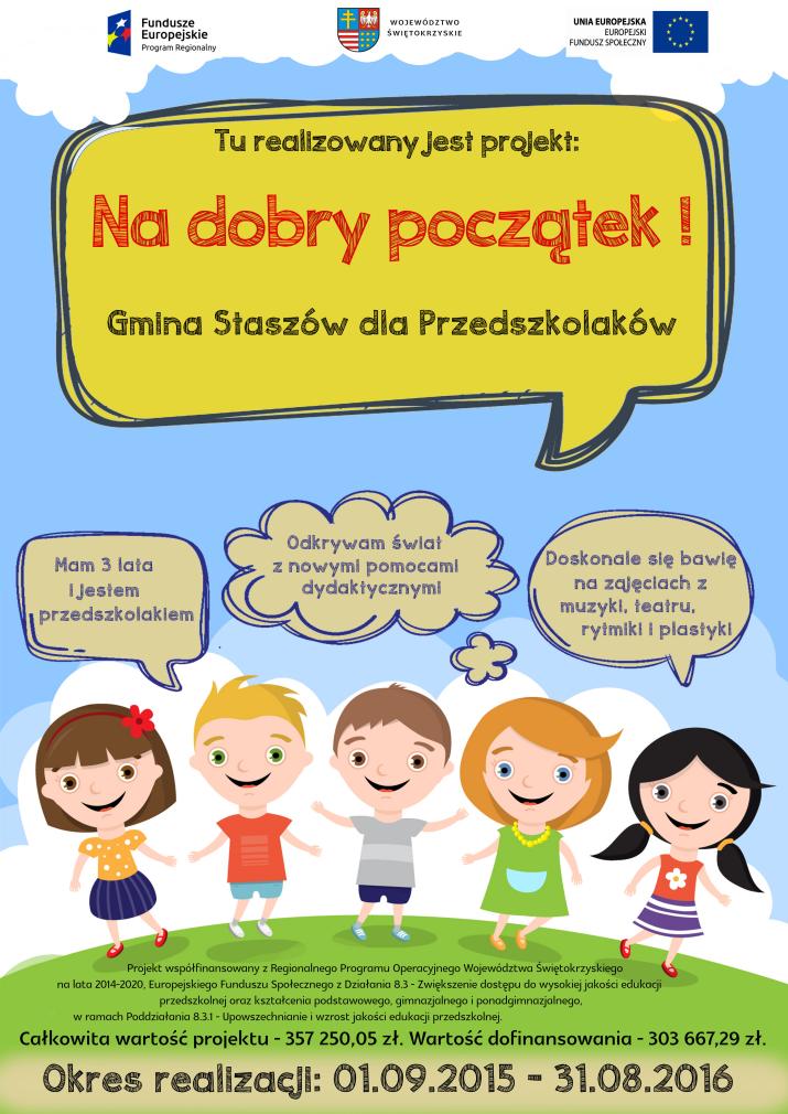plakat informacyjny dotyczący projektu na dobry początek, gmina staszów dla przedszkolaków